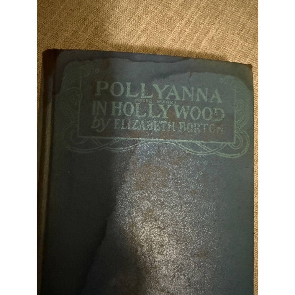 📘 Pollyanna in Hollywood by Elizabeth Borton – Vintage HC Book (Damaged / Water - Picture 2 of 7
